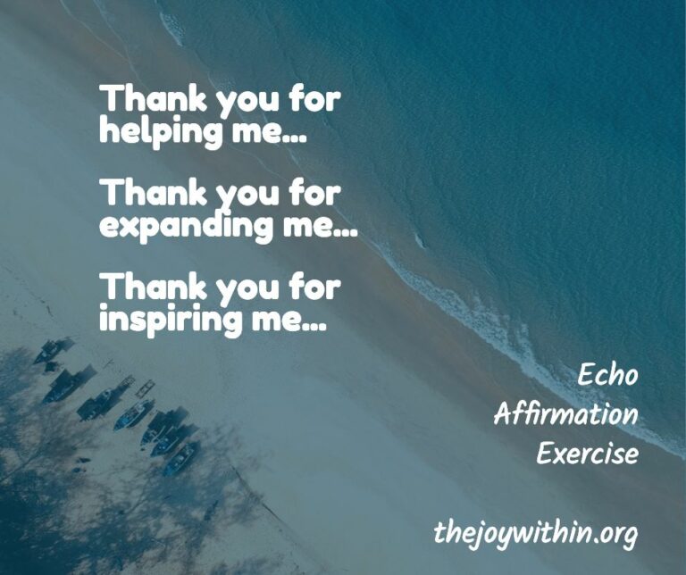 Read more about the article Positive Affirmation Exercise: Echo Effect