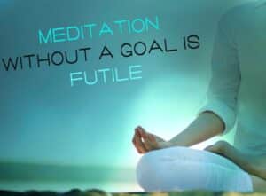 Read more about the article How To Set Meditation Goals