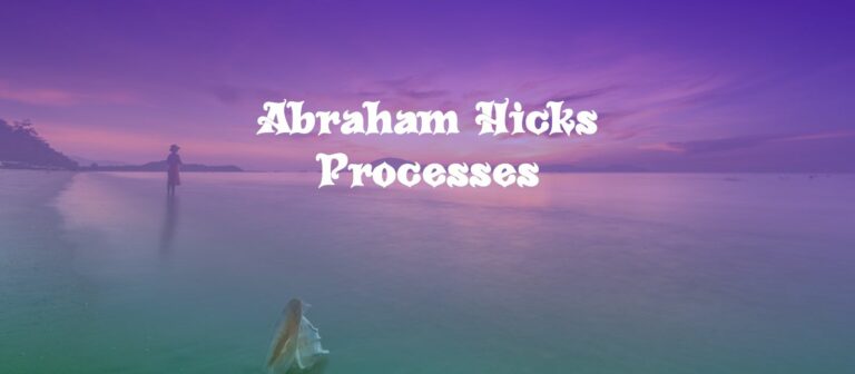 Read more about the article Easy Abraham Hicks Processes To Get Into The Receiving Mode