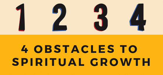 Read more about the article Common Obstacles to Spiritual Growth and How To Get Past Them