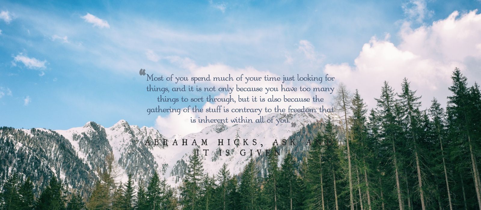 abraham clearing clutter for clarity process quote - The Joy Within