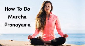 Read more about the article How To Do Murcha Pranayama: Technique and Benefits