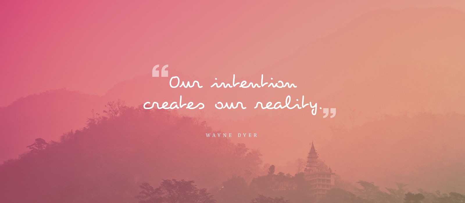 the-7-faces-of-intention-from-wayne-dyer-s-power-of-intention