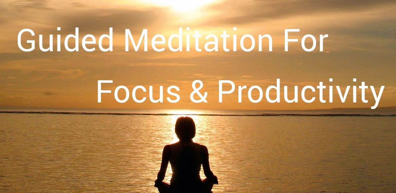 You are currently viewing Guided Meditation for Focus and Concentration