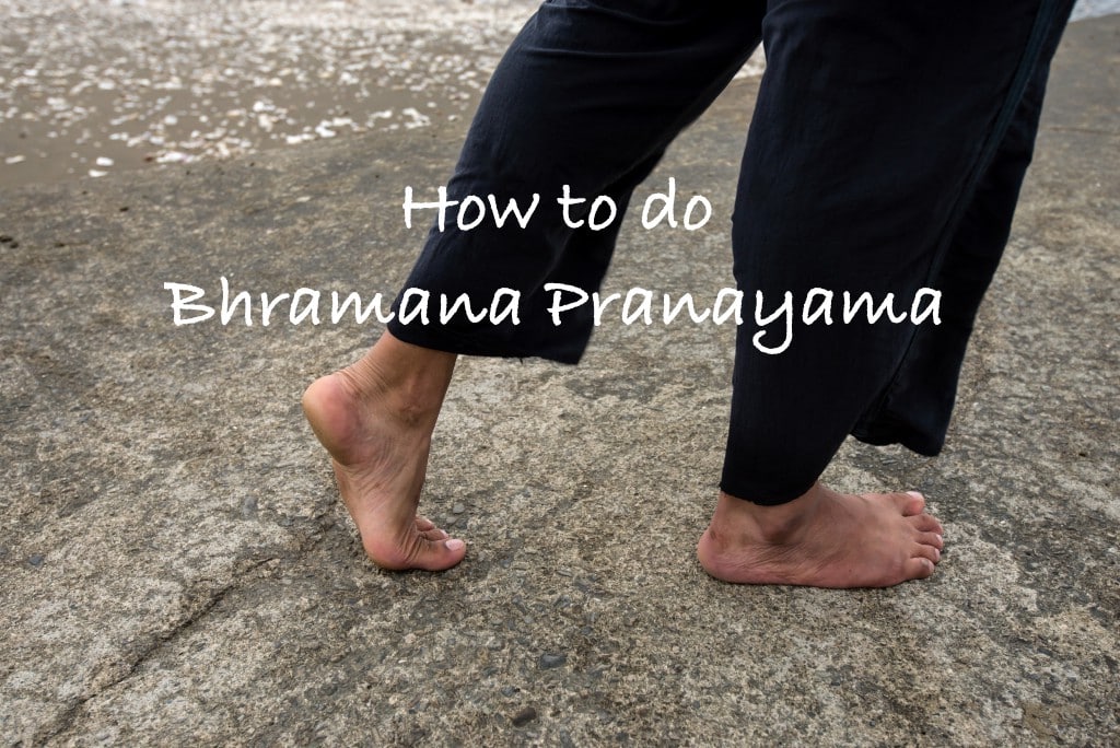 You are currently viewing Bhramana Pranayama: How To Do A Walking Meditation