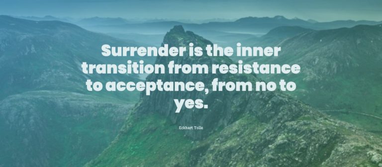 Read more about the article Eckhart Tolle Teaches The Meaning of Surrender and Acceptance