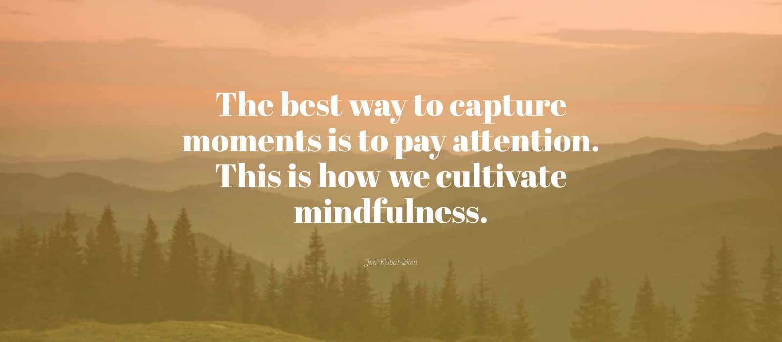 How To Use Mindfulness To Increase Your Awareness - The Joy Within