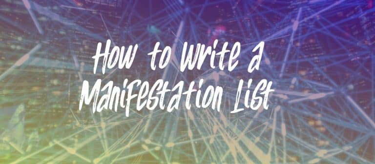 Read more about the article How To Write a Manifestation List in 6 Steps