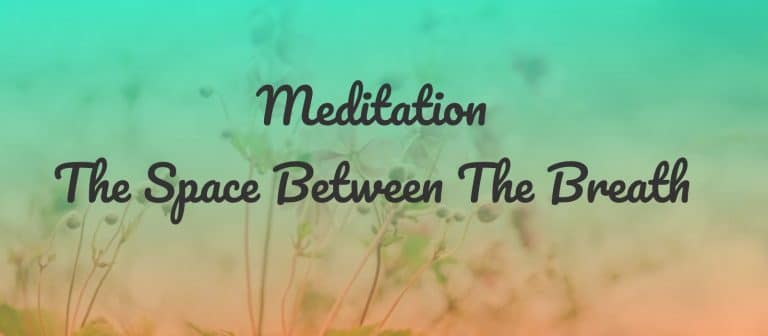 Read more about the article Meditation for Spaciousness: Finding Stillness In Your Breath