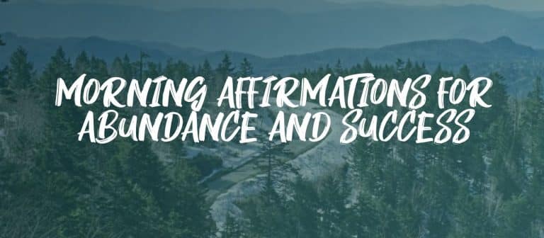 Read more about the article Powerful Morning Affirmations for Abundance and Success