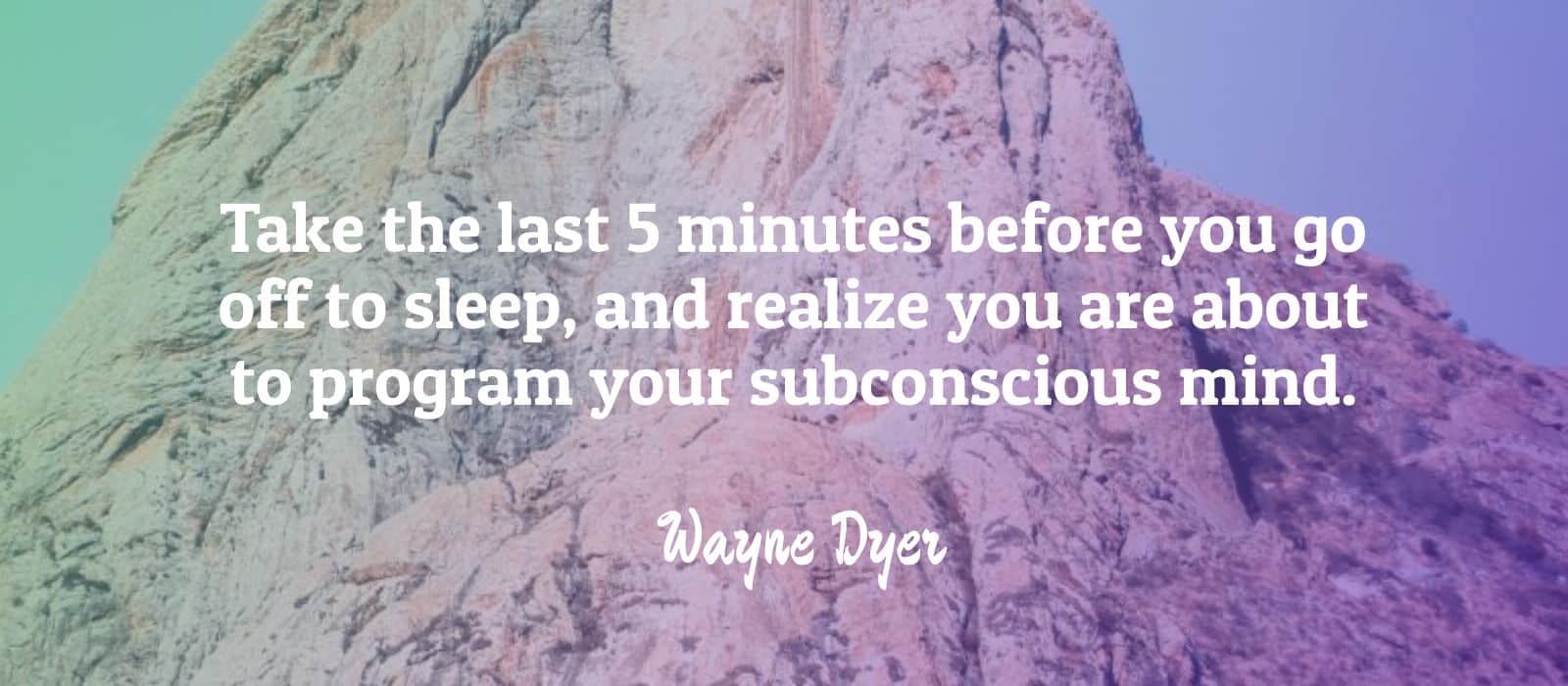 Read more about the article Wayne Dyer: Listen Before Bed and Take 5 Minutes As You Fall Asleep