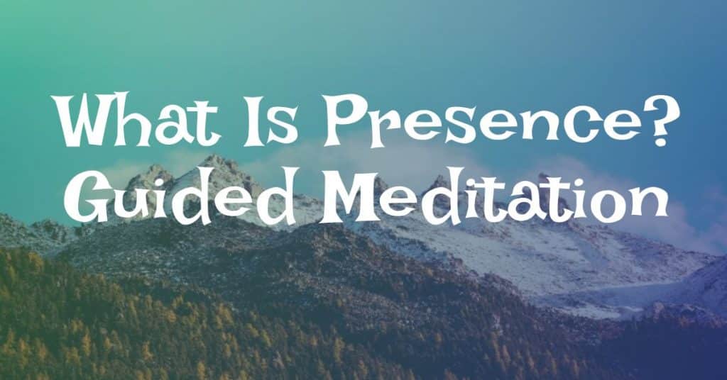 Guided Meditation on Presence and Awareness of The Eternal Now - The ...