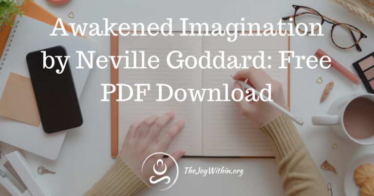 Read more about the article Awakened Imagination by Neville Goddard: Free PDF Download