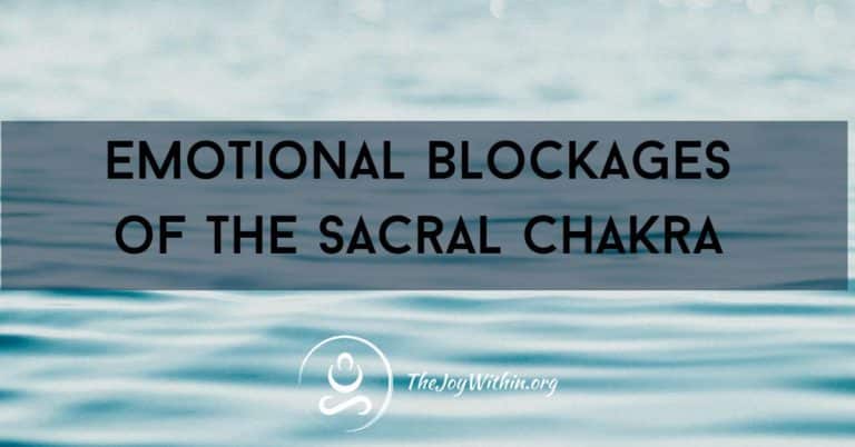 Read more about the article Emotional Blockages of The Sacral Chakra