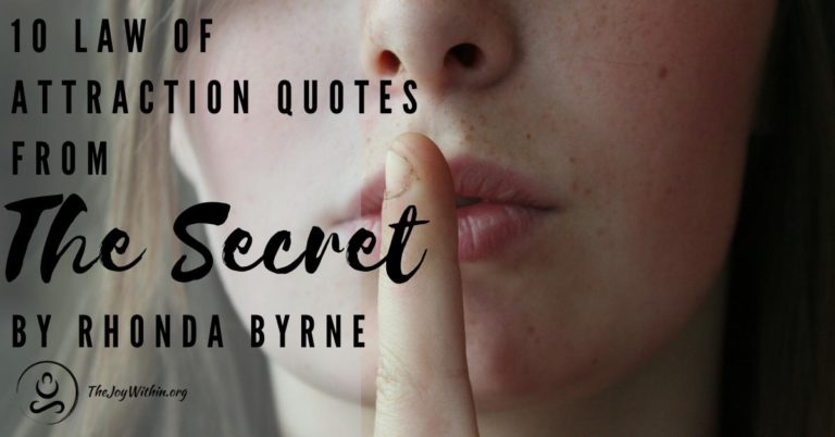 Read more about the article 10 Law of Attraction Quotes From The Secret By Rhonda Byrne