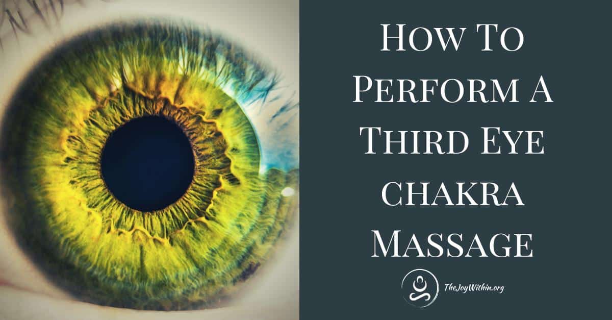 You are currently viewing How To Perform A Third Eye Chakra Massage