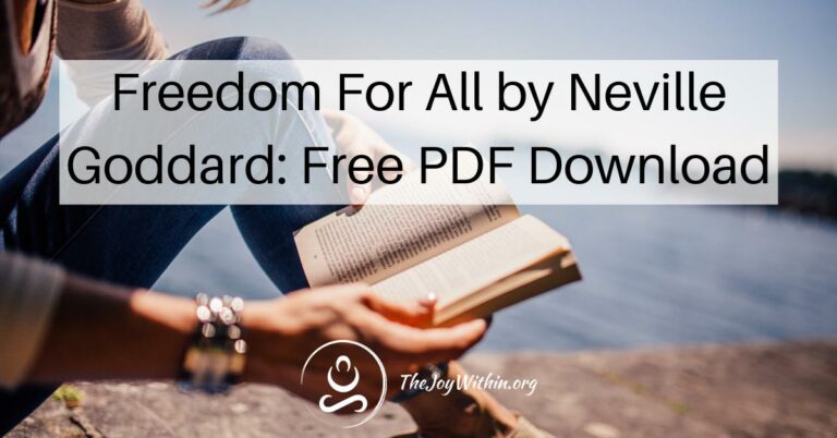 Read more about the article Freedom For All by Neville Goddard: Free PDF Download