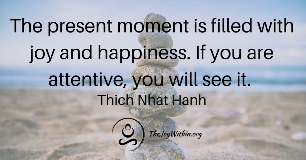 Working With The Law Of Attraction Be In The Present Moment