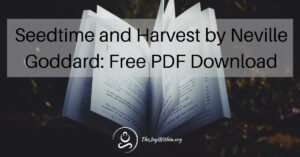 Read more about the article Seedtime and Harvest by Neville Goddard: Free PDF Download