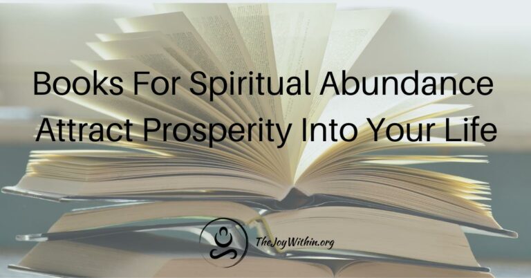 Read more about the article Books For Spiritual Abundance Attract Prosperity Into Your Life