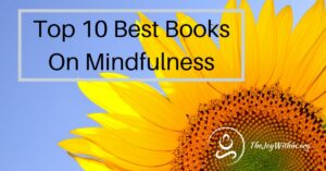 Read more about the article Top 10 Best Books On Mindfulness
