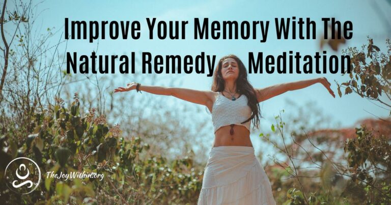 Read more about the article Improve Your Memory With The Natural Remedy Meditation