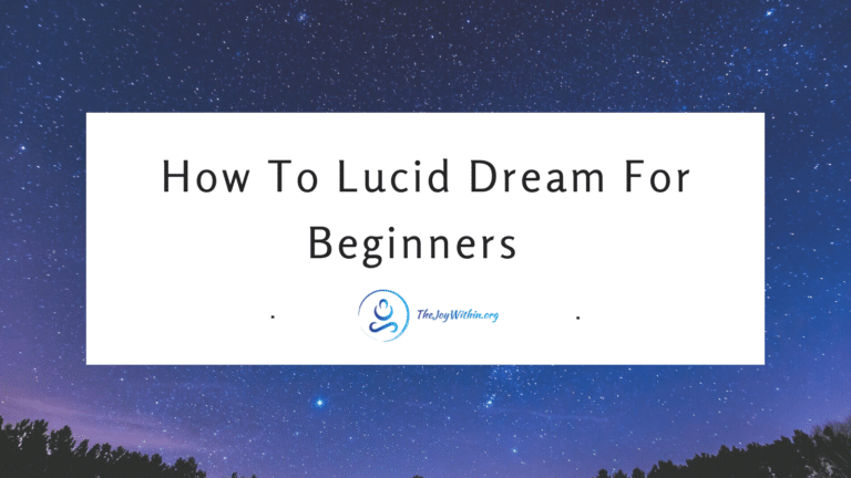 Read more about the article How To Lucid Dream For Beginners