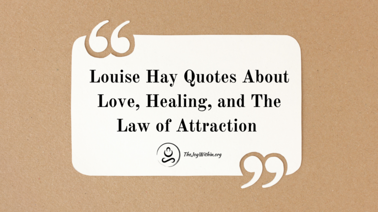Read more about the article Louise Hay Quotes About Love, Healing, And The Law Of Attraction