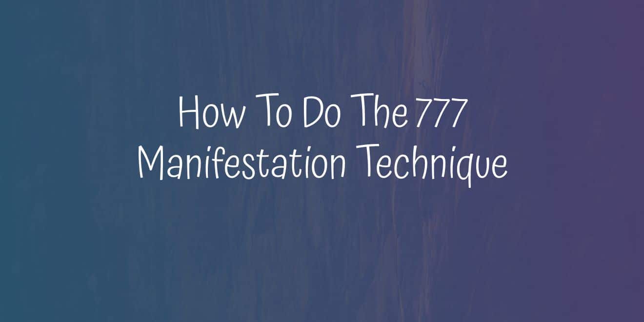 Read more about the article How To Do The 777 Manifestation Technique