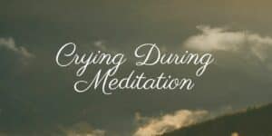 Read more about the article Can Meditation Make You Cry? What It Means and How to Cope