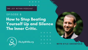 Read more about the article How To Stop Beating Yourself Up and Silence the Inner Critic