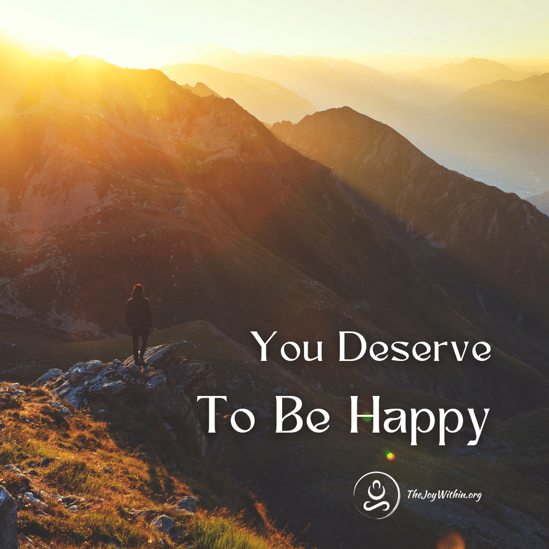 you deserve to be happy mountain sunrise