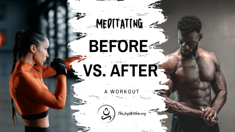 Read more about the article Meditating Before vs. After a Workout: Which Is Right For You?