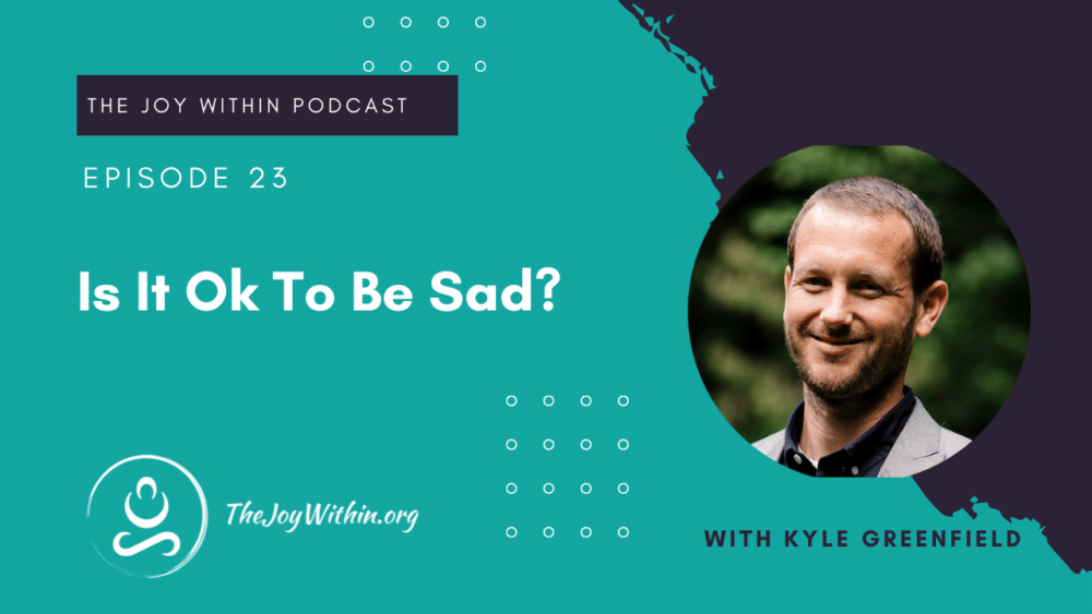 Read more about the article Is It OK To Be Sad Sometimes?