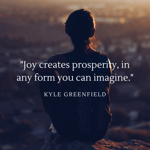 joy-creates-prosperity-quote
